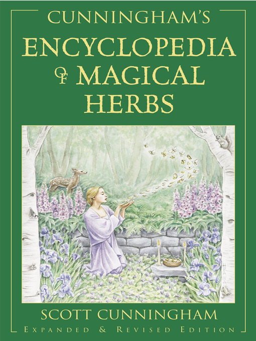 Title details for Cunningham's Encyclopedia of Magical Herbs by Scott Cunningham - Available